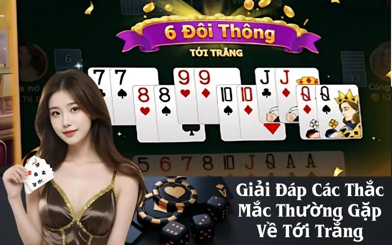 Giải Đáp Các Thắc Mắc Thường Gặp Về Tới Trắng