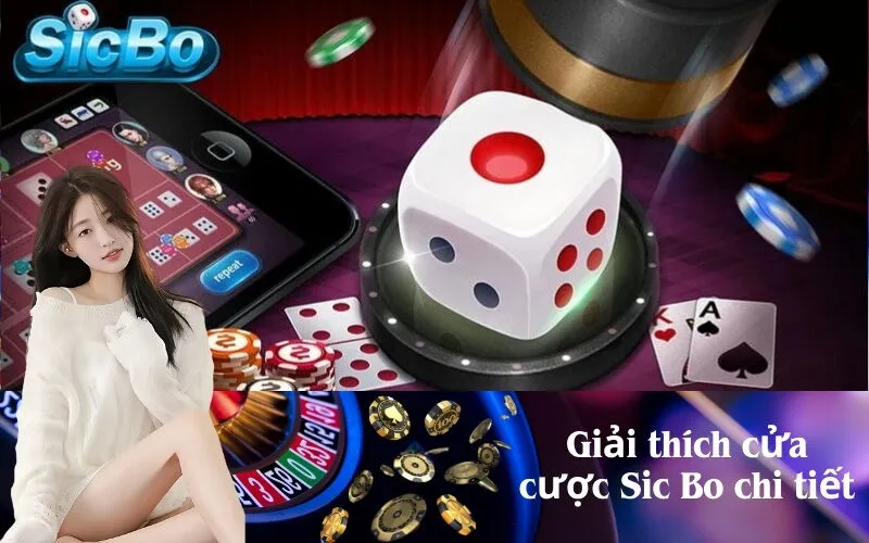 Giải thích cửa cược Sic Bo chi tiết