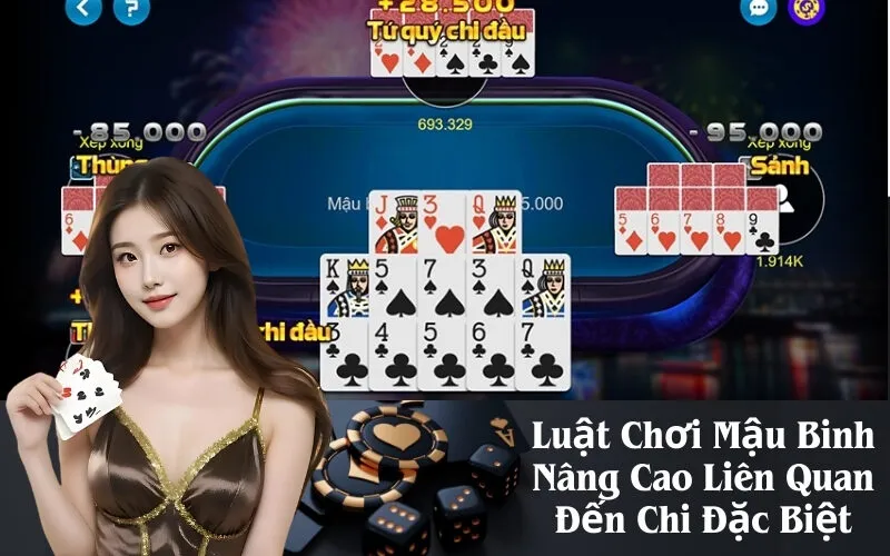 Luật Chơi Mậu Binh Nâng Cao Liên Quan Đến Chi Đặc Biệt